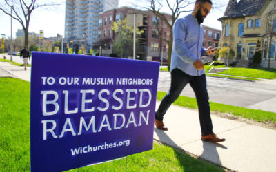 Wisconsin Churches show support for Muslim Neighbors during Ramadan