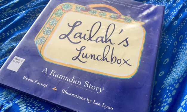 IRC Book Review: Lailah’s Lunchbox: A Ramadan Story