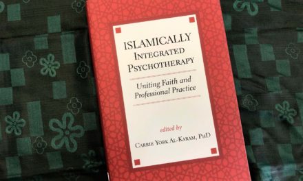 IRC Book Review: Islamically Integrated Psychotherapy, Uniting Faith and Professional Practice