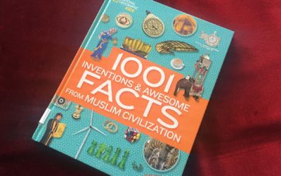 IRC Book Review: 1001 Inventions and Awesome Facts from Muslim Civilization