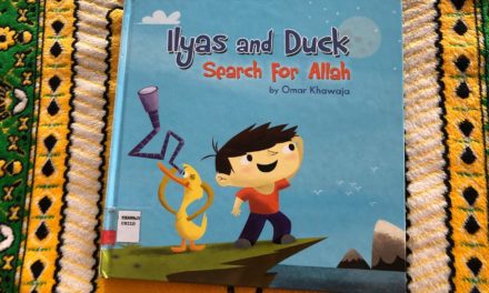 IRC Book Review: ‘Ilyas and Duck: Search for Allah’