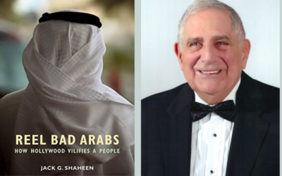 Reel Bad Arabs: How Hollywood Vilifies a People by Jack G Shaheen (2001, 2009) 