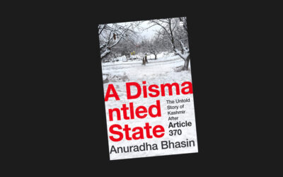 Book review: “A Dismantled State” chronicles, deconstructs, and questions state propaganda surrounding Naya Kashmir