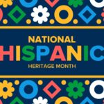 Strengthening Our Brotherhood & Sisterhood In Hispanic Latinx Heritage Month