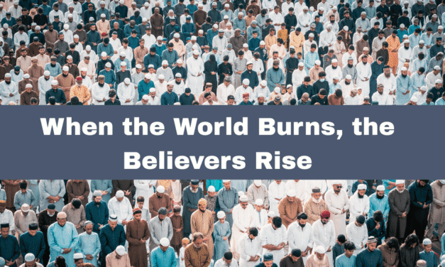 From Palestine to Pakistan: Faith That Moves Mountains, Courage That Shakes Empires