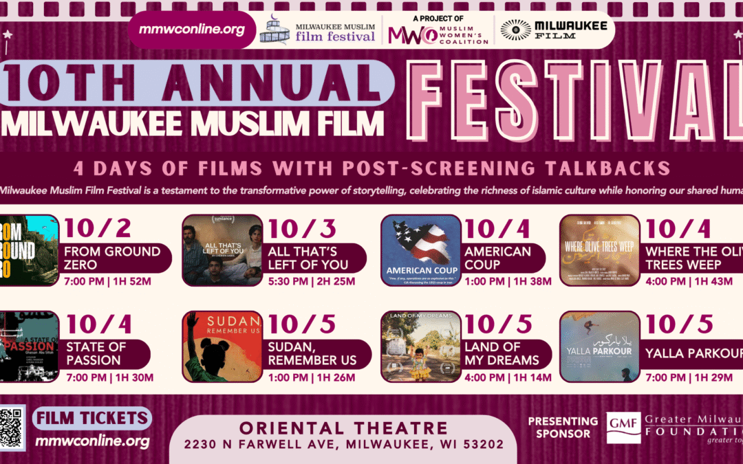 From vision to legacy, celebrating a decade of the Milwaukee Muslim Film Festival