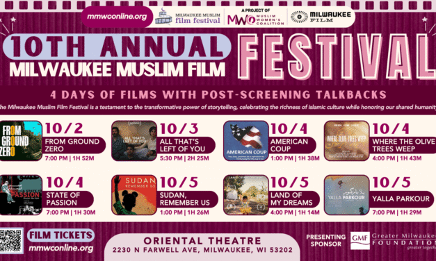 From vision to legacy, celebrating a decade of the Milwaukee Muslim Film Festival