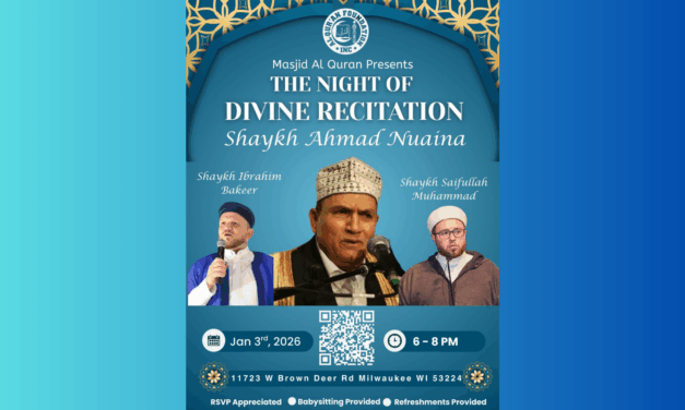 World-renowned Quran reciter Shaykh Ahmed Nuaina to visit Milwaukee
