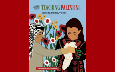 Rethinking Schools tells educators, “Teach Palestine!”